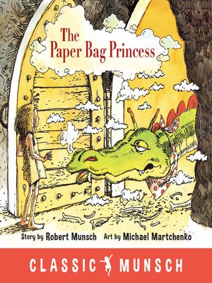 cover image of The Paper Bag Princess